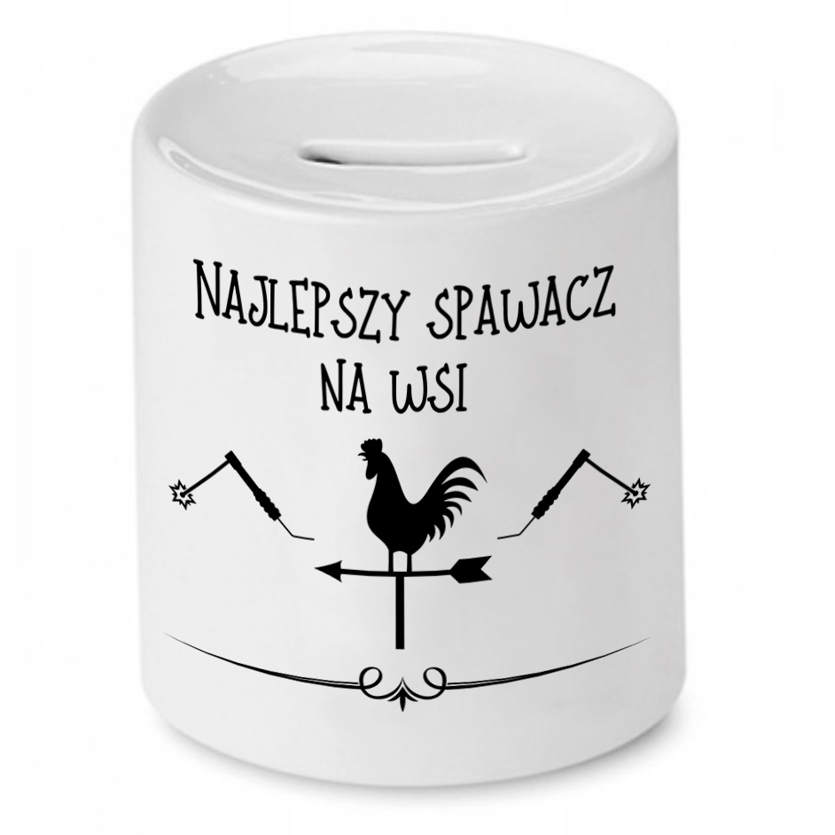 Skarbonka Prezent Dla Najlepszego Spawacza Na Wsi Z Nadrukiem Ze Zdjęciem