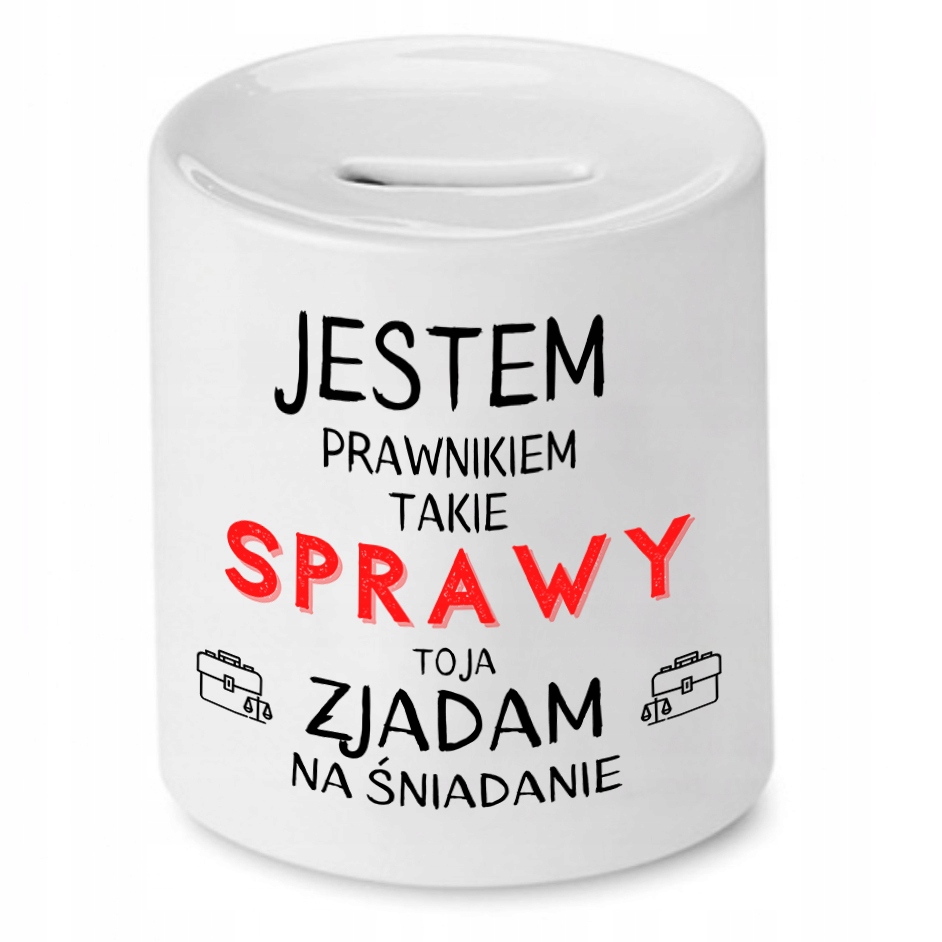 Skarbonka Dla Prawnika Jestem Prawnikiem Prezent Z Nadrukiem Ze Zdjęciem