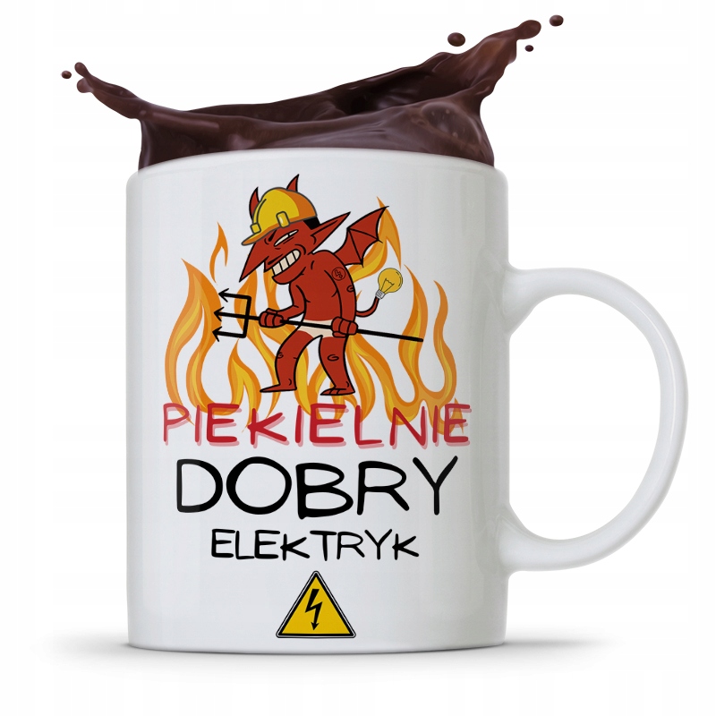 Kubek Dla Elektryka Piekielnie Dobry Elektryk Z Nadrukiem Ze Zdjęciem