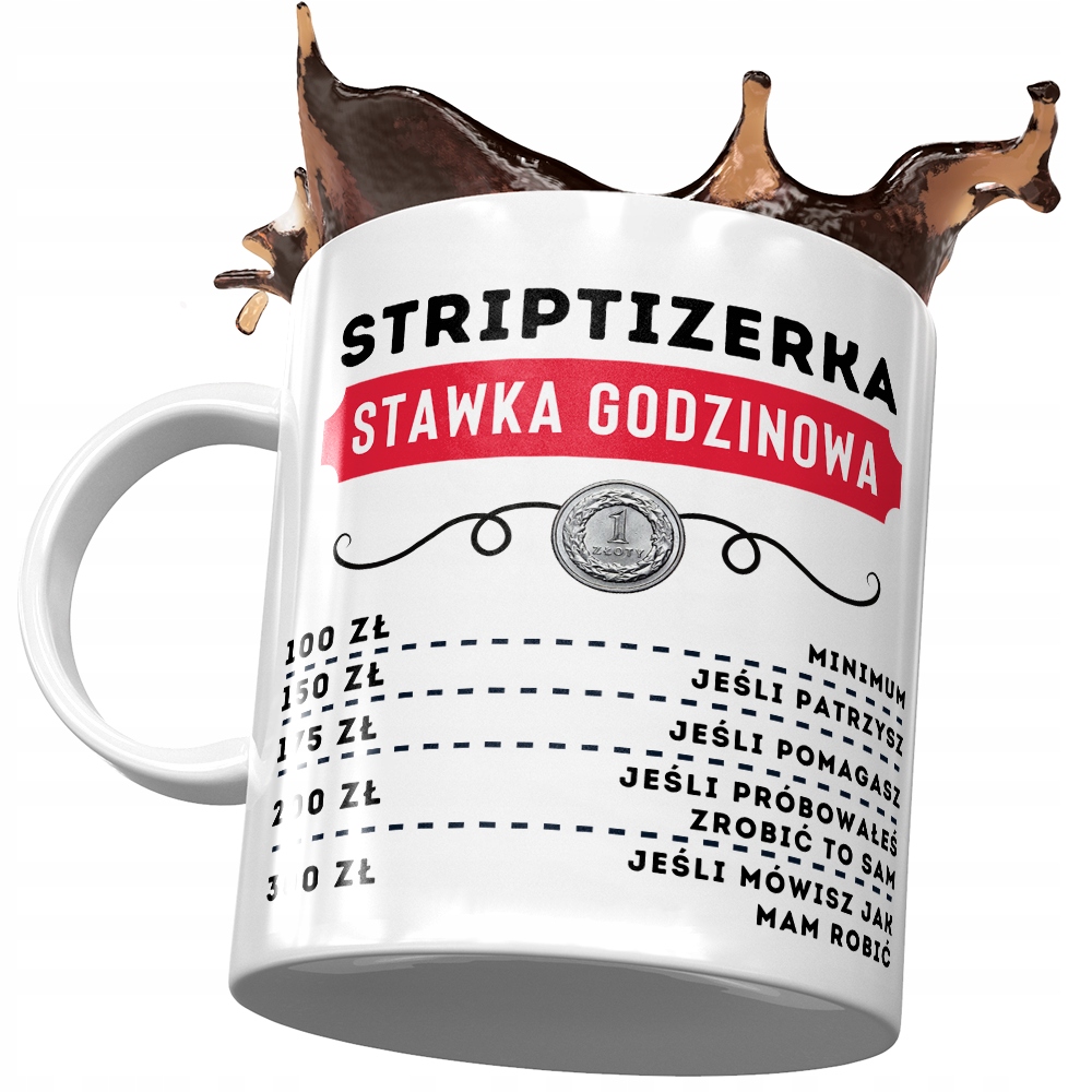 Dla Striptizerki Kubek Na Urodziny Na Prezent Z Nadrukiem Ze Zdjęciem