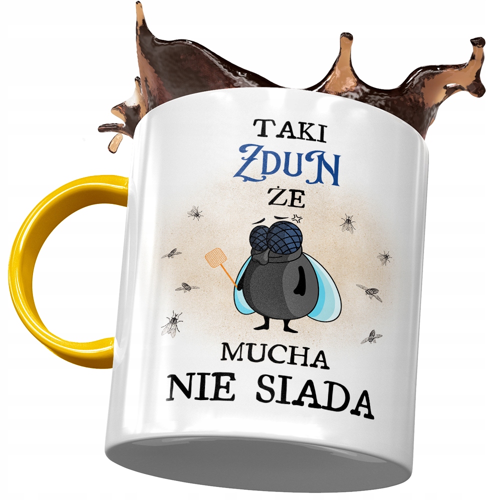 Kubek Żółty Dla Zduna Taki Zdun Że Mucha Nie Siada Z Nadrukiem Ze Zdjęciem