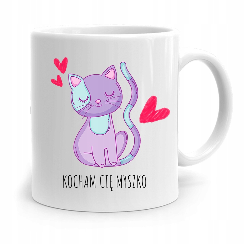 Kubek Prezent Dla Dziewczyny Kocham Cię Myszko Z Nadrukiem Ze Zdjęciem