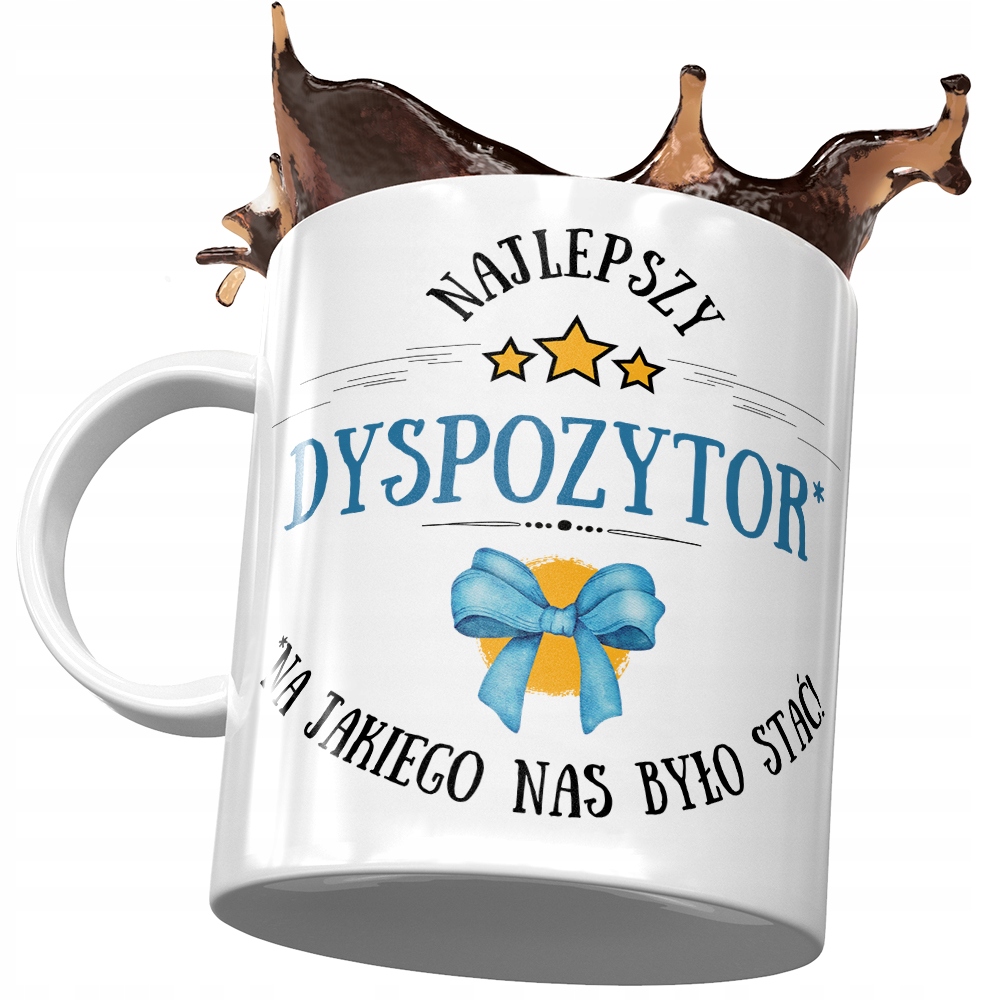 Kubek Dla Dyspozytora Najlepszy Dyspozytor Z Nadrukiem Ze Zdjęciem