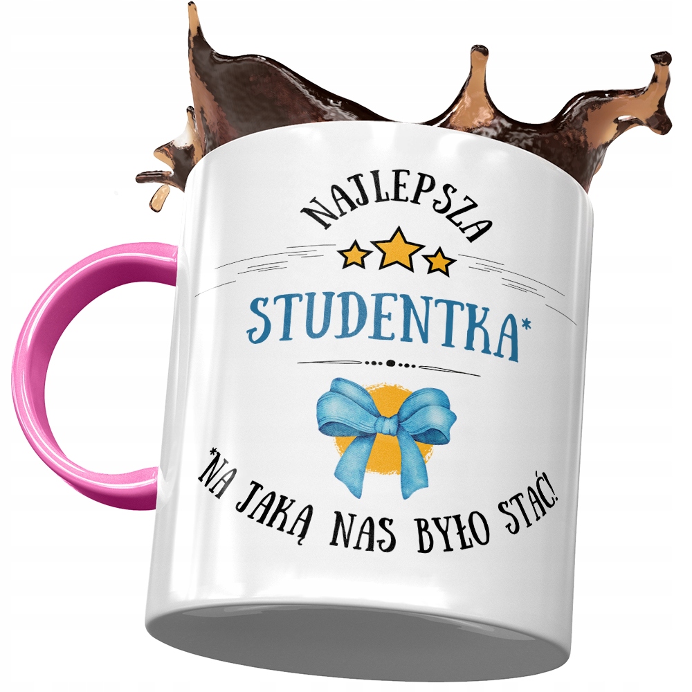 Kubek Różowy Dla Studentki Najlepsza Studentka Z Nadrukiem Ze Zdjęciem