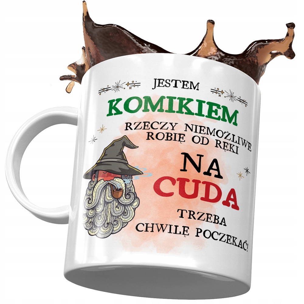 Kubek Dla Komika Na Cuda Trzeba Poczekać Prezent Z Nadrukiem Ze Zdjęciem