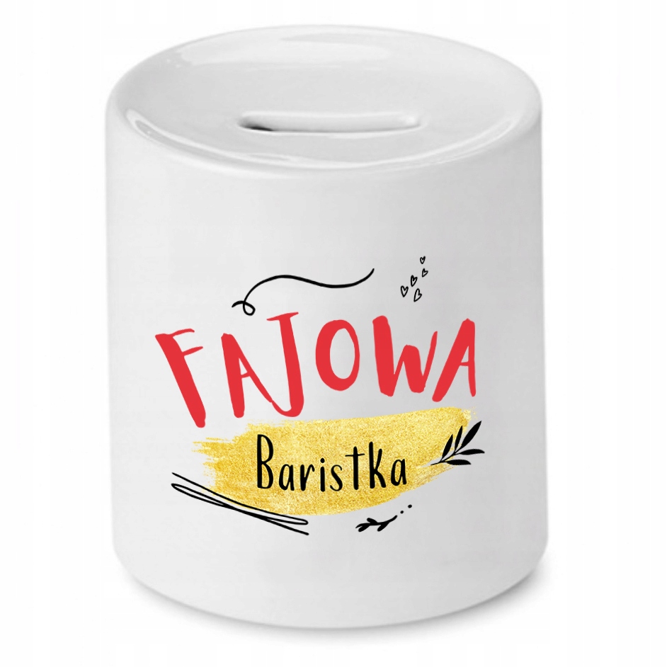 Dla Baristy Prezent Skarbonka Fajowa Baristka Z Nadrukiem Ze Zdjęciem