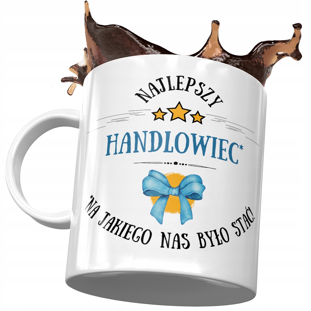 Kubek Dla Handlowca Najlepszy Handlowiec Prezent Z Nadrukiem Ze Zdjęciem