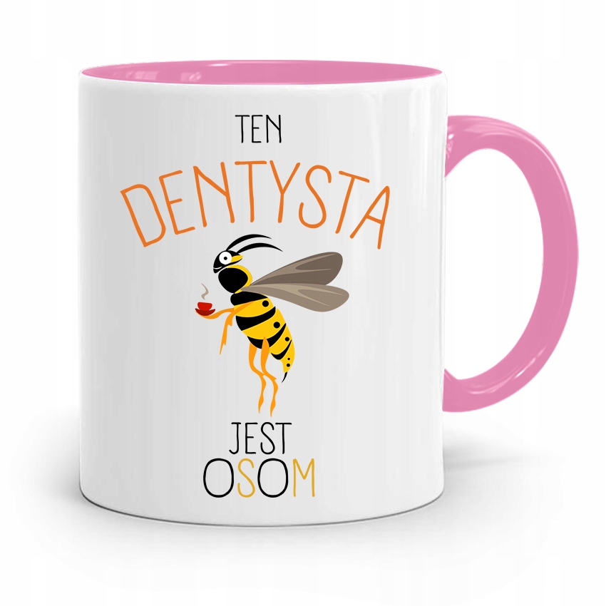 Kubek Różowy Prezent Dentysty Dentysta Jest Osom Z Nadrukiem Ze Zdjęciem
