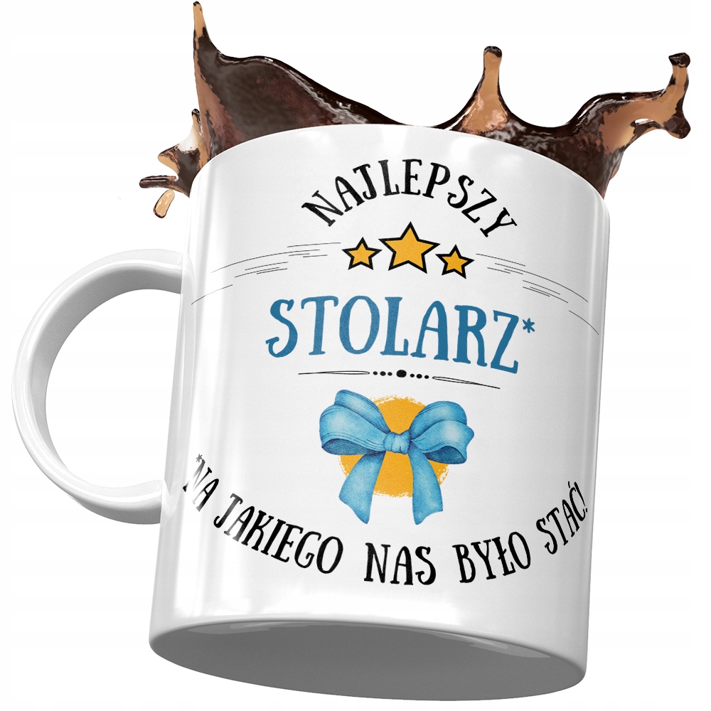 Kubek Dla Stolarza Najlepszy Stolarz Prezent Z Nadrukiem Ze Zdjęciem