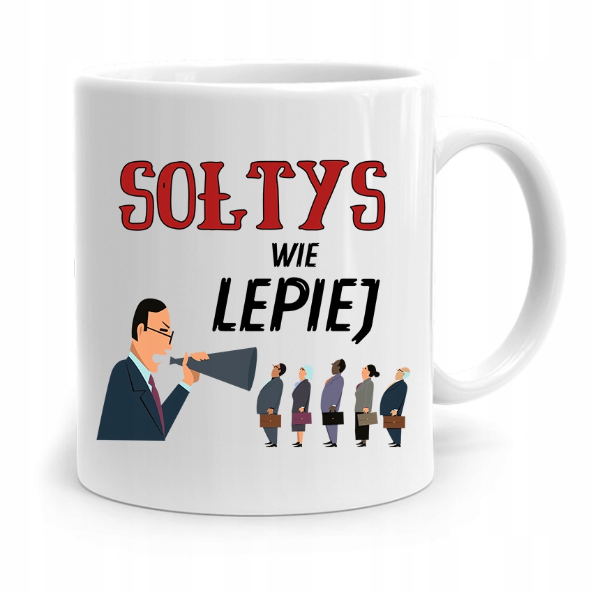 Dla Sołtysa Kubek Sołtys Wie Lepiej Prezent Z Nadrukiem Ze Zdjęciem