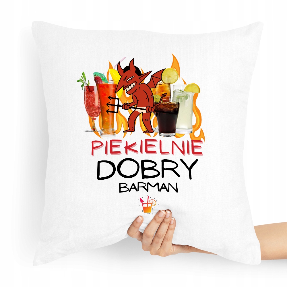 Poduszka Prezent Dla Piekielnie Dobrego Barmana Z Nadrukiem Ze Zdjęciem