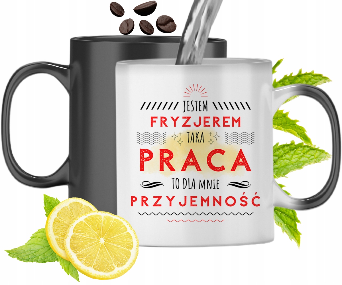 Dla Fryzjera Kubek Magiczny Idealny Na Prezent Z Nadrukiem Ze Zdjęciem