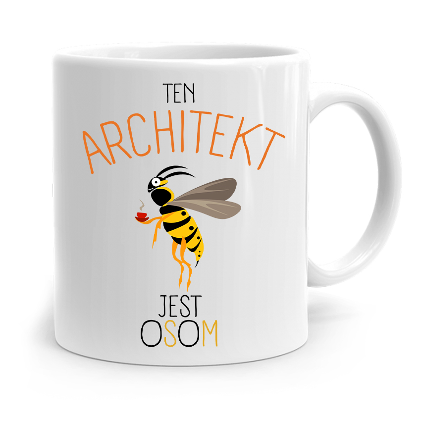 Kubek Architekta Projektanta Architekt Jest Osom Z Nadrukiem Ze Zdjęciem