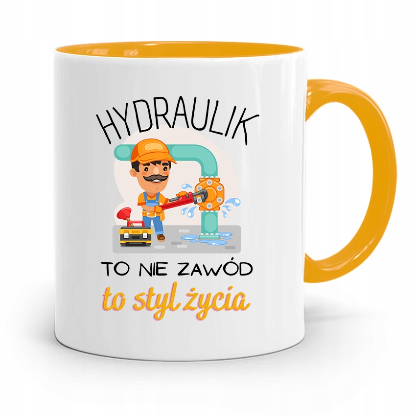 Kubek Żółty Prezent Dla Hydraulika To Styl Życia Z Nadrukiem Ze Zdjęciem