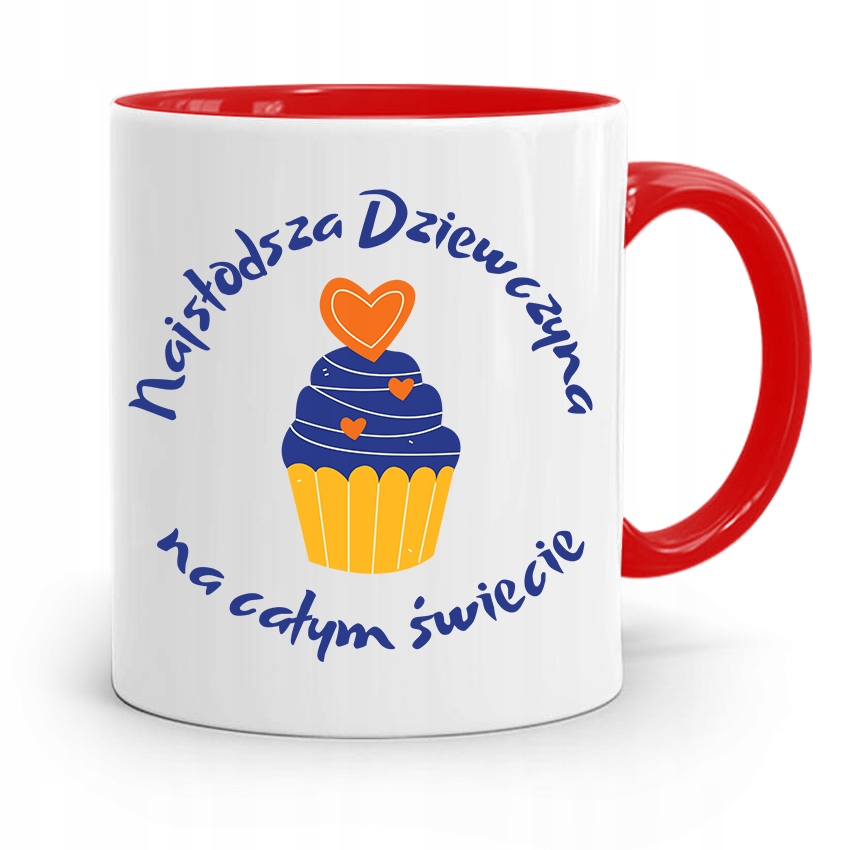 Kubek Czerwony Dla Dziewczyny Najsłodsza Z Nadrukiem Ze Zdjęciem
