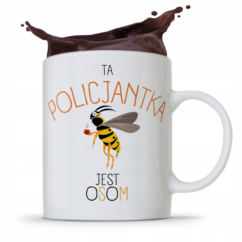 Kubek Prezent Dla Policjantki Która Jest Osom Z Nadrukiem Ze Zdjęciem