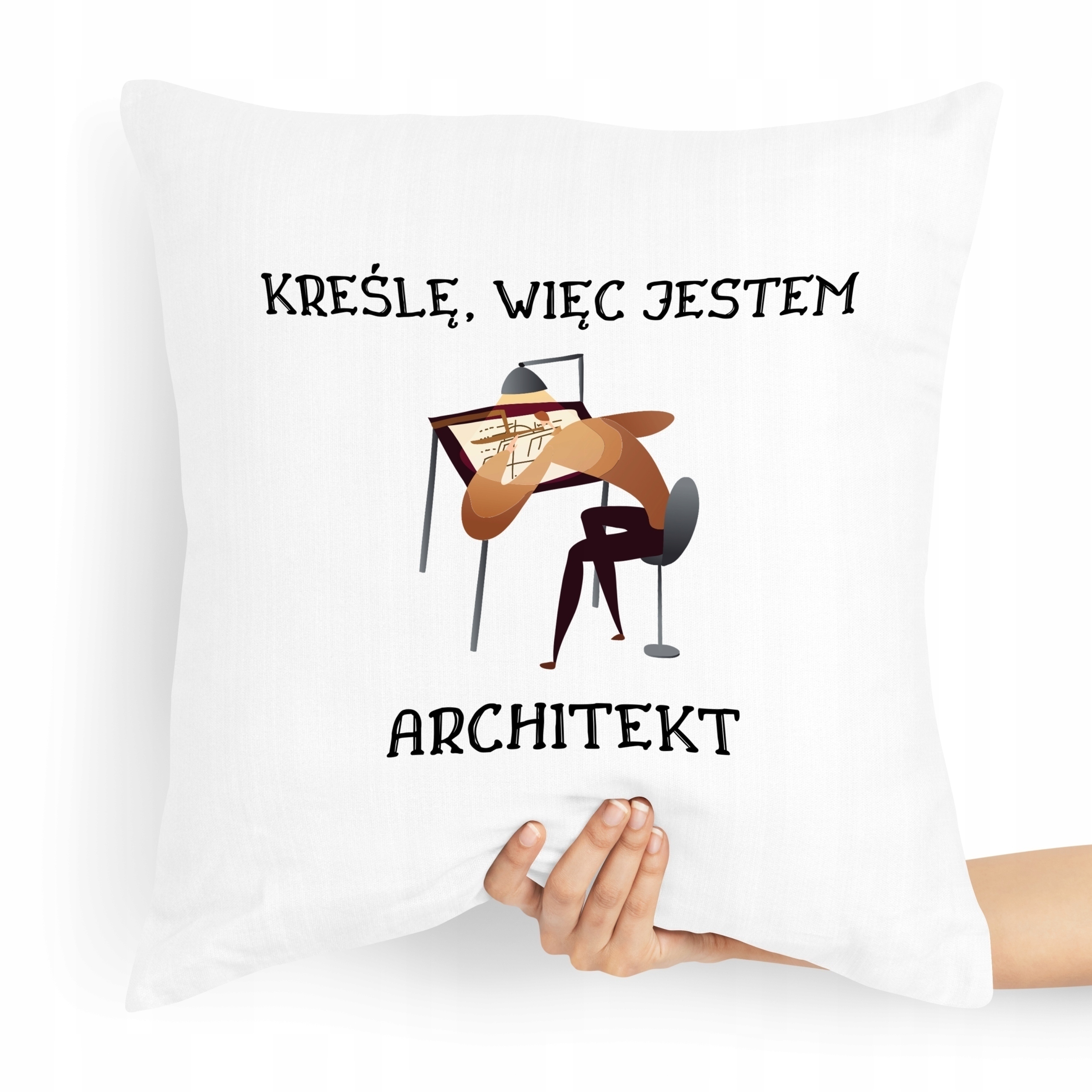 Poduszka Prezent Dla Architekta Kreślę Więc Jestem Z Nadrukiem Ze Zdjęciem