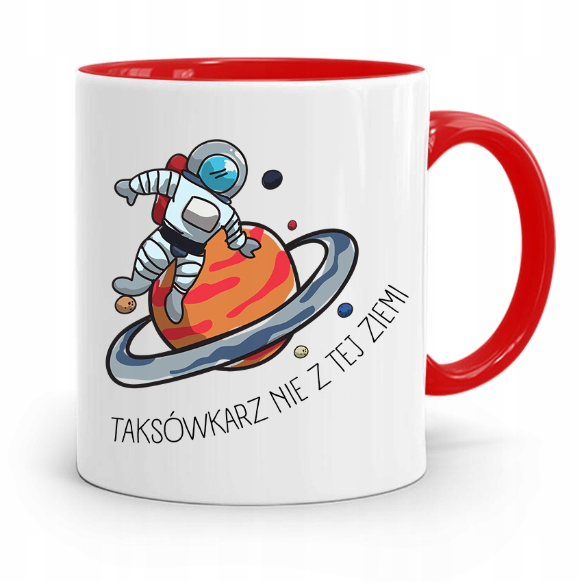 Kubek Czerwony Taksówkarza Nie Z Tej Ziemi Prezent Z Nadrukiem Ze Zdjęciem