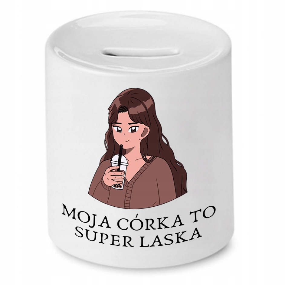 Skarbonka Dla Córki Moja Córka To Super Laska Z Nadrukiem Ze Zdjęciem