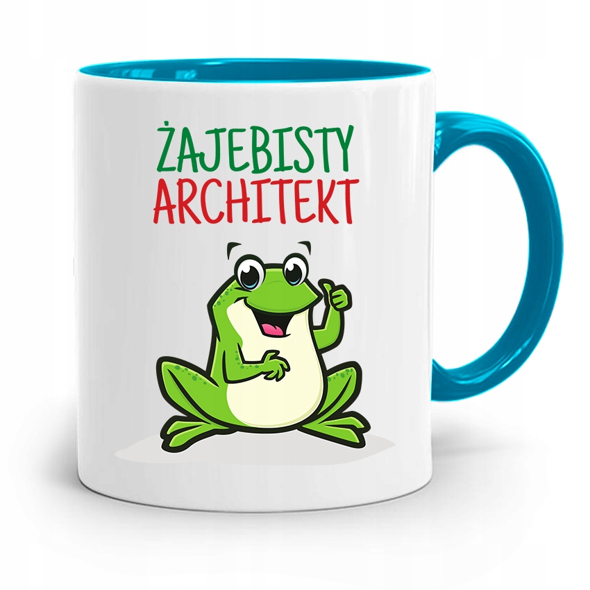 Kubek Błękitny Architekta Żajebisty Architekt Z Nadrukiem Ze Zdjęciem