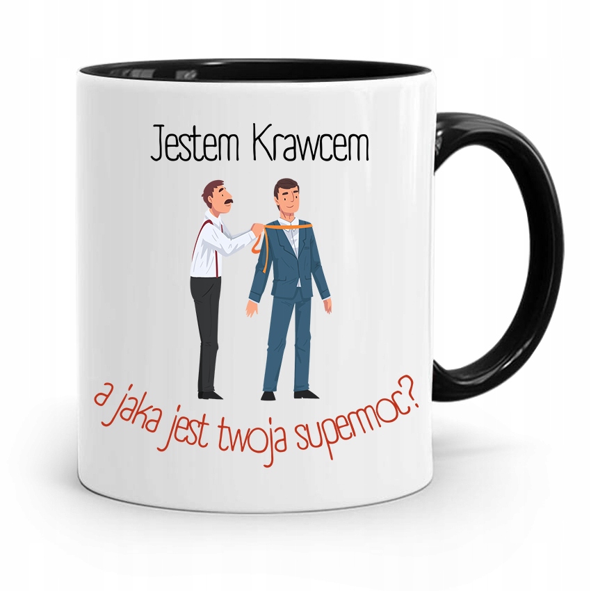 Kubek Czarny Krawcowej Krawca Jestem Krawcem Z Nadrukiem Ze Zdjęciem