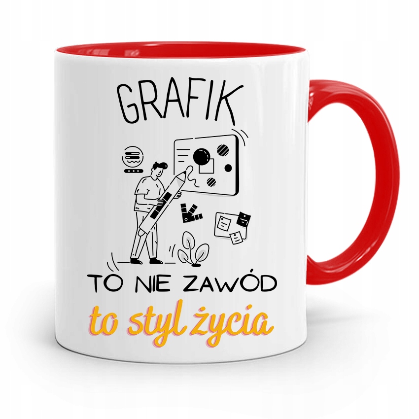 Kubek Czerwony Dla Grafika Nie Zawód To Styl Życia Z Nadrukiem Ze Zdjęciem