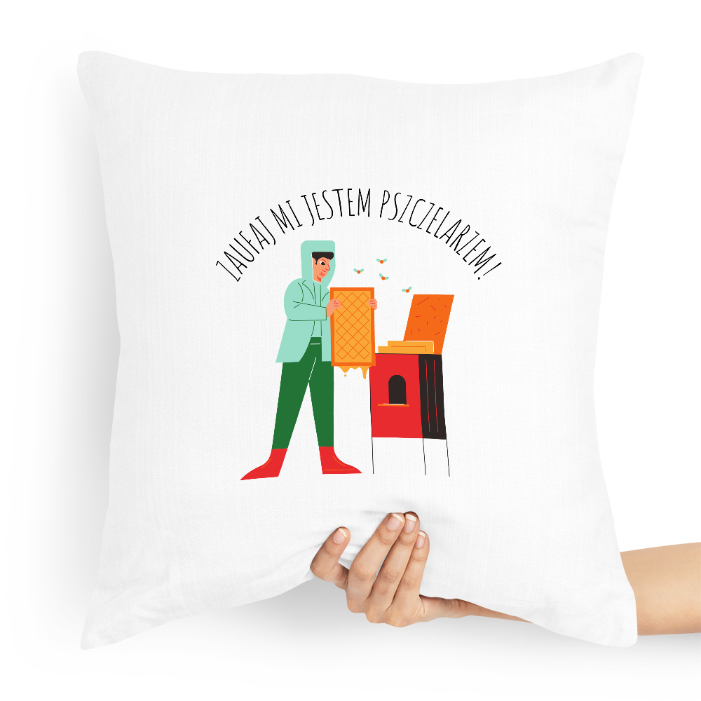 Poduszka Prezent Dla Pszczelarza Zaufaj Mi Jestem Z Nadrukiem Ze Zdjęciem