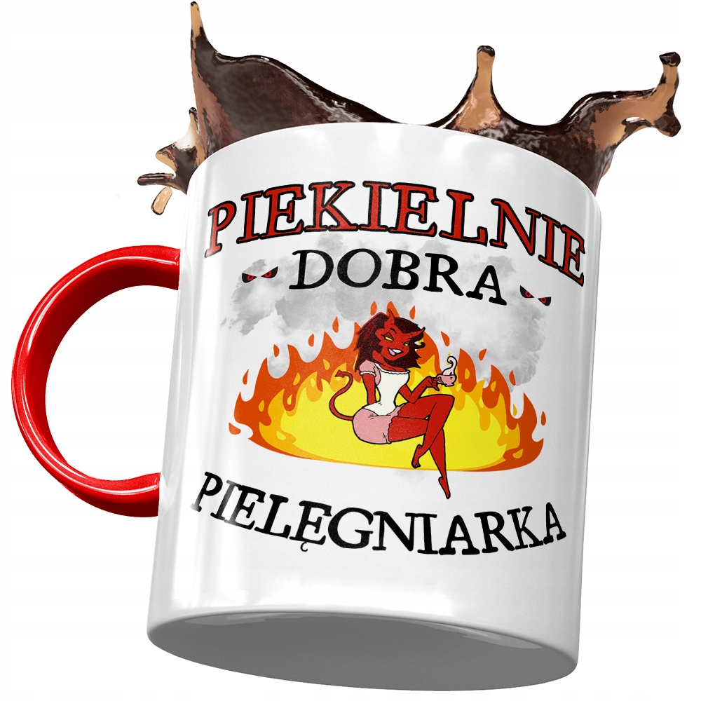 Kubek Czerwony Dla Pielęgniarki Piekielnie Dobra Z Nadrukiem Ze Zdjęciem