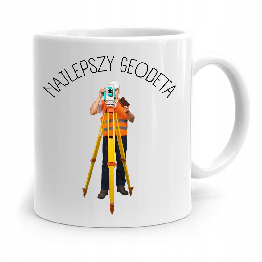 Kubek Prezent Dla Geodety Najlepszy Geodeta Z Nadrukiem Ze Zdjęciem