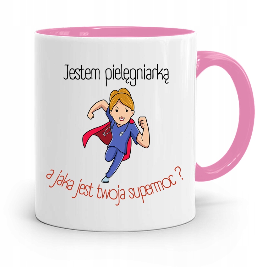 Kubek Różowy Dla Pielęgniarki A Twoja Supermoc Z Nadrukiem Ze Zdjęciem