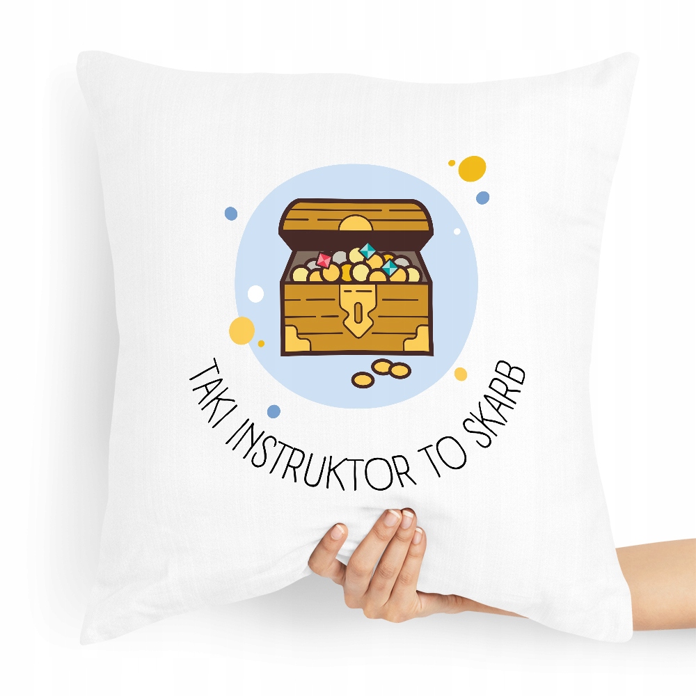 Poduszka Dla Instruktora Taki Instruktor To Skarb Z Nadrukiem Ze Zdjęciem