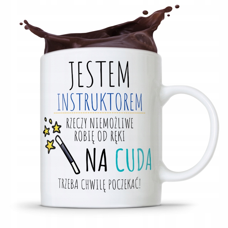 Dla Instruktora Kubek Prezent Jestem Instruktorem Z Nadrukiem Ze Zdjęciem