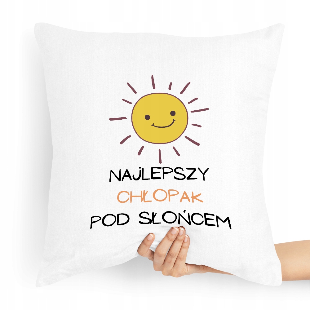 Poduszka Dla Chłopaka Najlepszy Pod Słońcem Z Nadrukiem Ze Zdjęciem