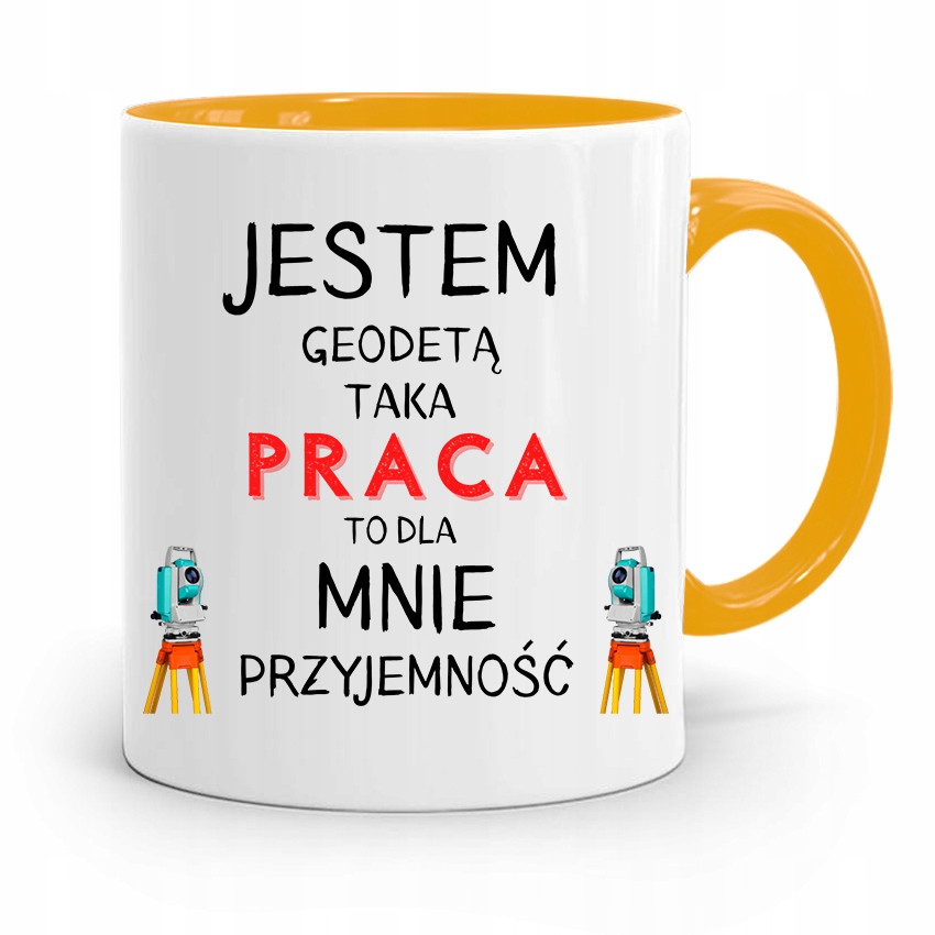 Kubek Żółty Dla Geodety Taka Praca To Przyjemność Z Nadrukiem Ze Zdjęciem