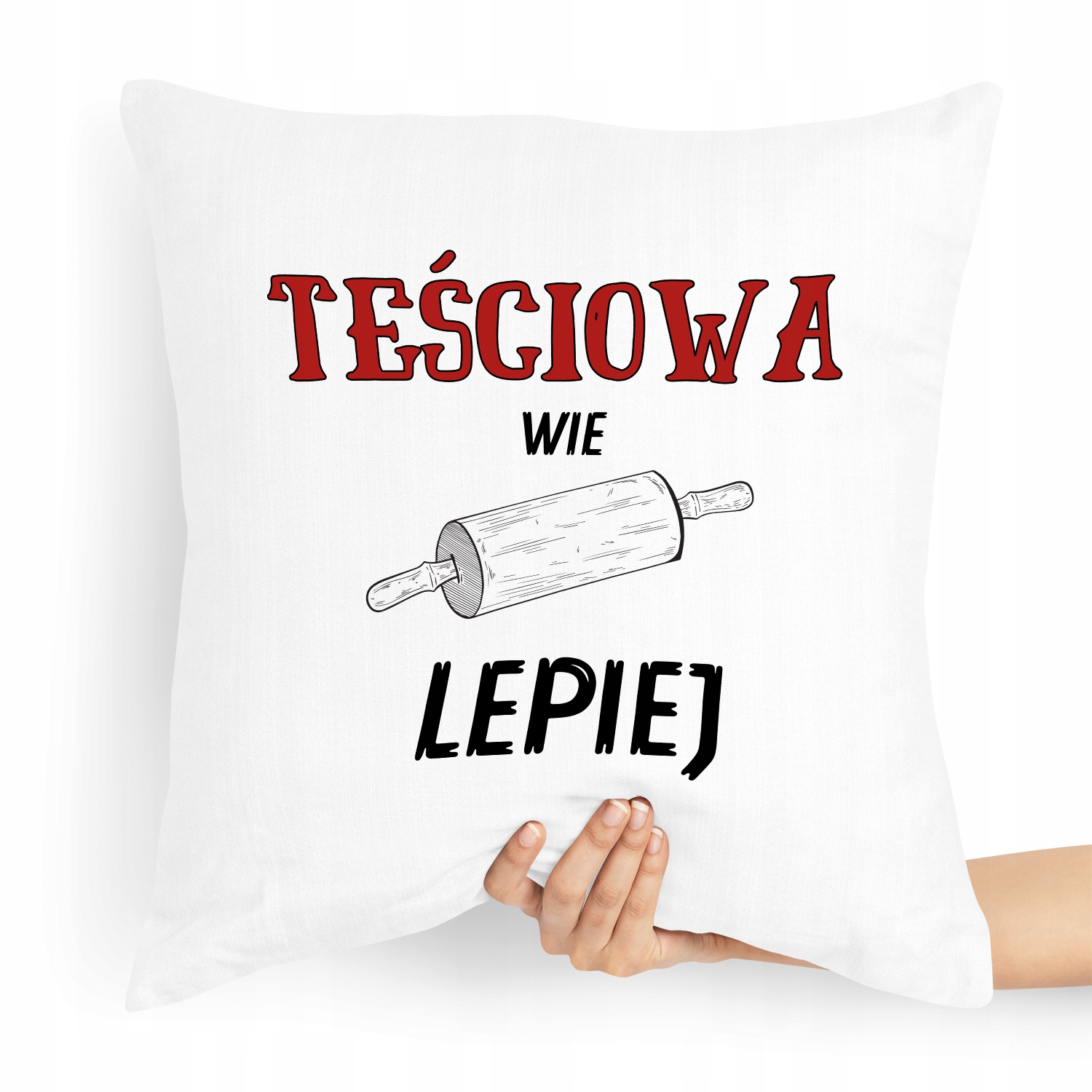 Poduszka Dla Teściowej Teściowa Wie Lepiej Z Nadrukiem Ze Zdjęciem
