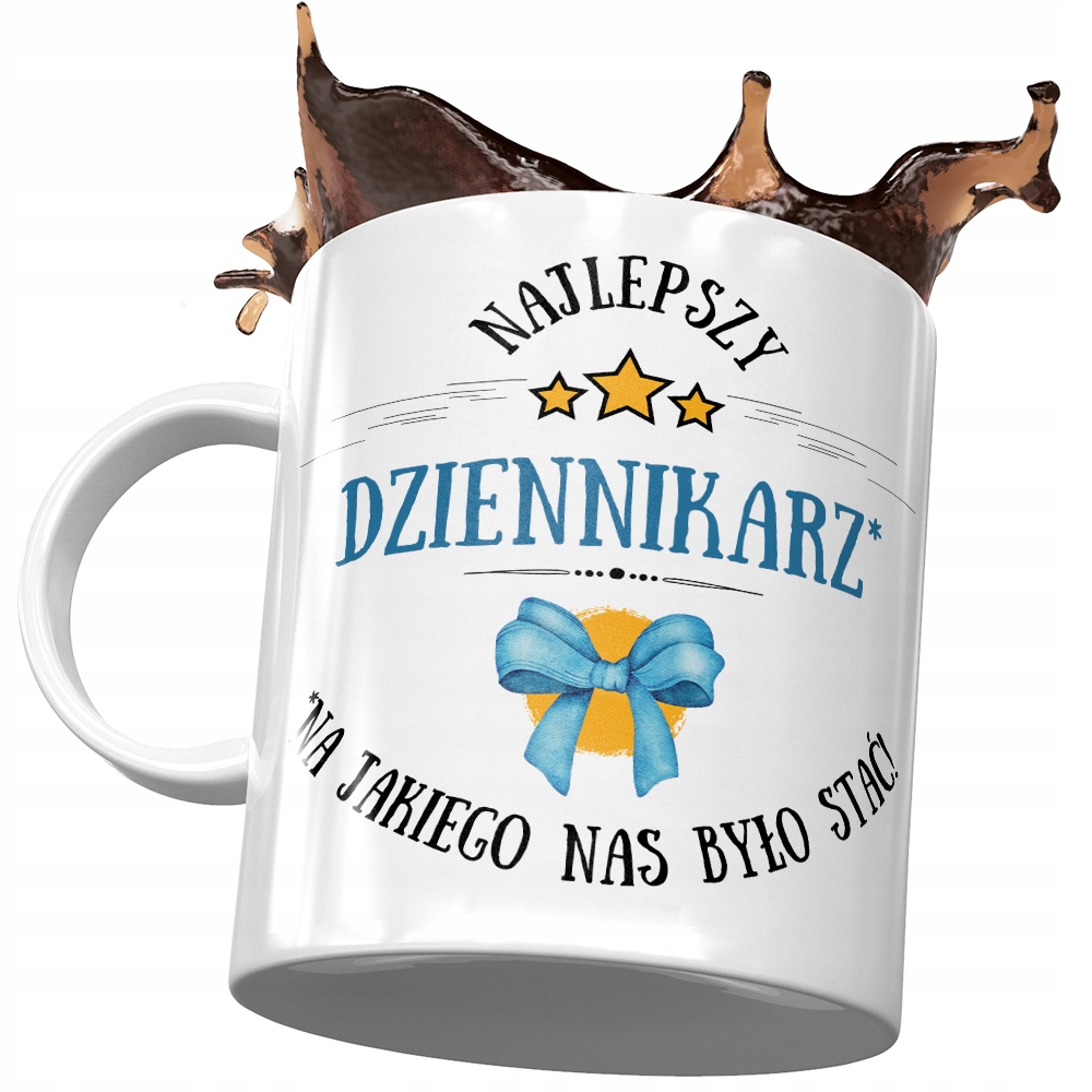 Kubek Dla Dziennikarza Najlepszy Dziennikarz Z Nadrukiem Ze Zdjęciem