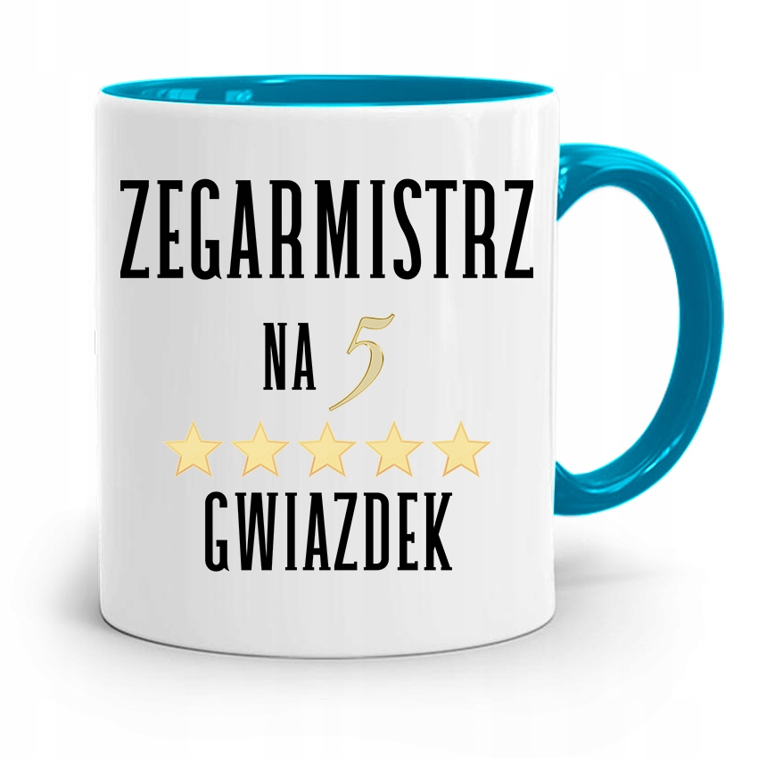 Kubek Błękitny Dla Zegarmistrza Na Pięć Gwiazdek Z Nadrukiem Ze Zdjęciem