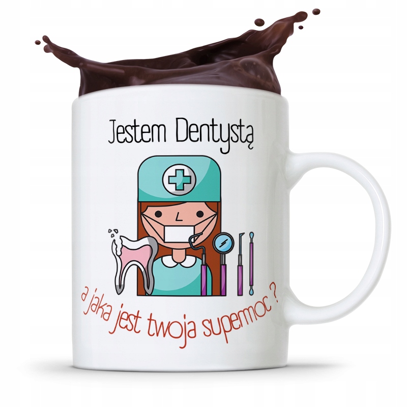 Kubek Prezent Dla Dentysty Jaka Twoja Supermoc? Z Nadrukiem Ze Zdjęciem