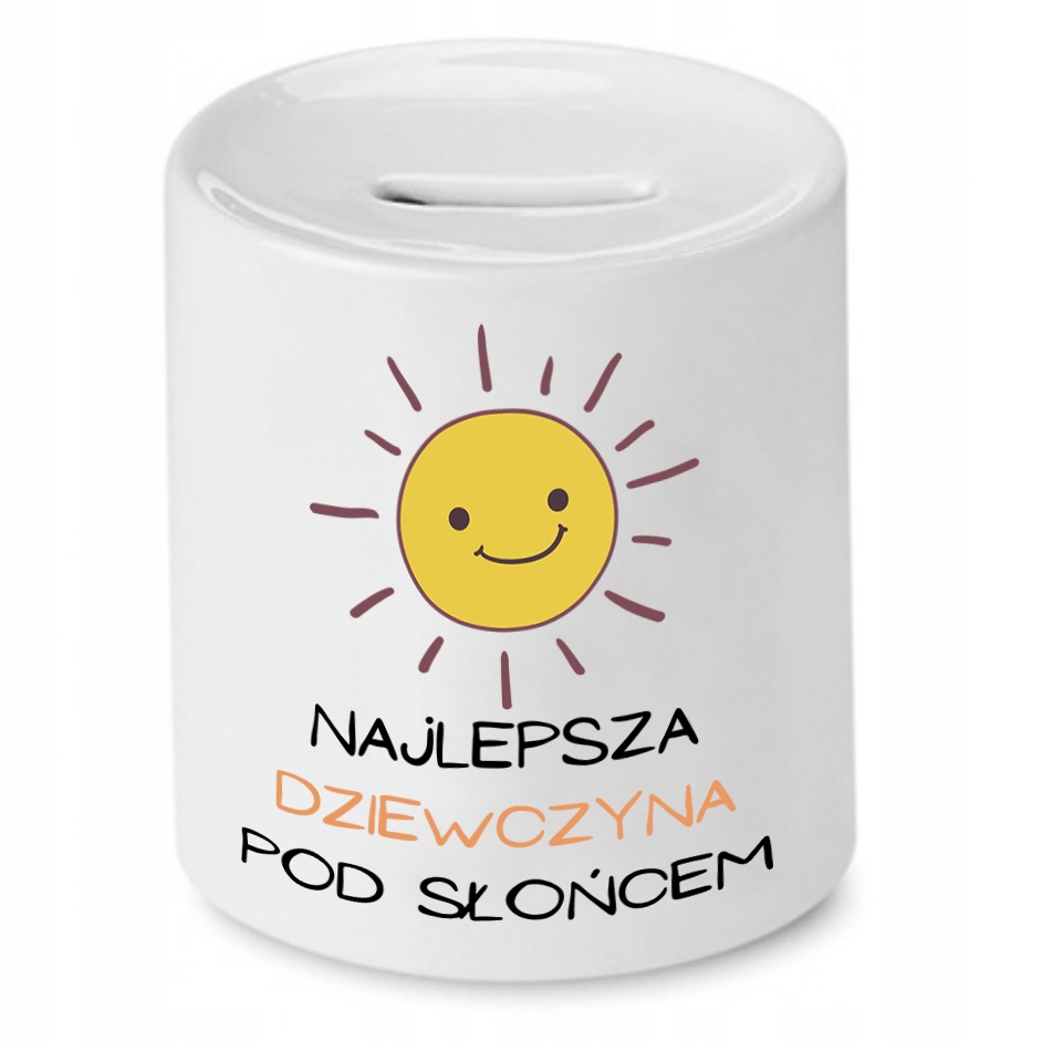 Skarbonka Dla Dziewczyny Najlepsza Pod Słońcem Z Nadrukiem Ze Zdjęciem