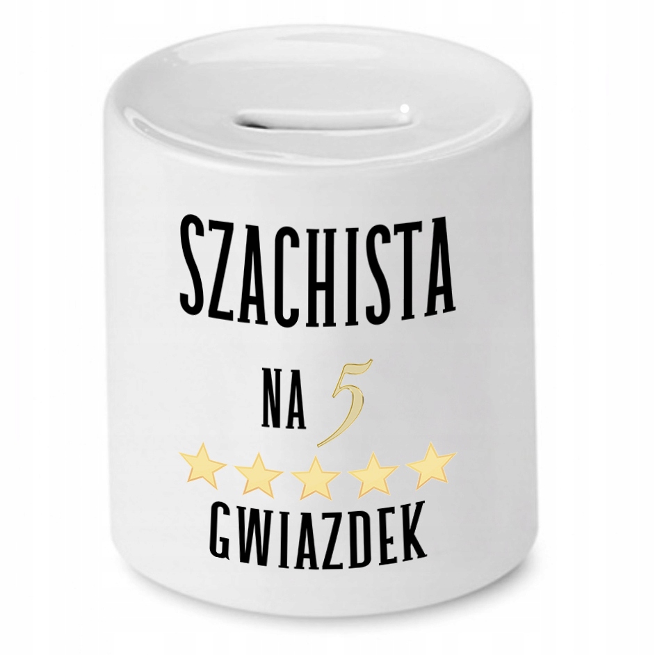 Dla Szachisty Skarbonka Szachista Na 5 Gwiazdek Z Nadrukiem Ze Zdjęciem