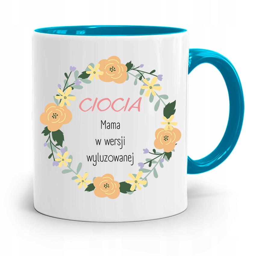 Kubek Błękitny Dla Cioci Mama W Wersji Wyluzowanej Z Nadrukiem Ze Zdjęciem
