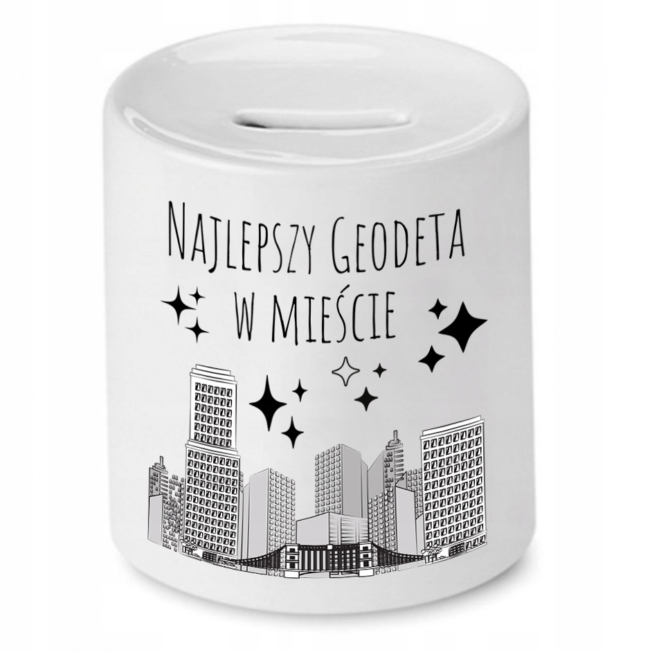Skarbonka Dla Geodety Najlepszy W Mieście Prezent Z Nadrukiem Ze Zdjęciem