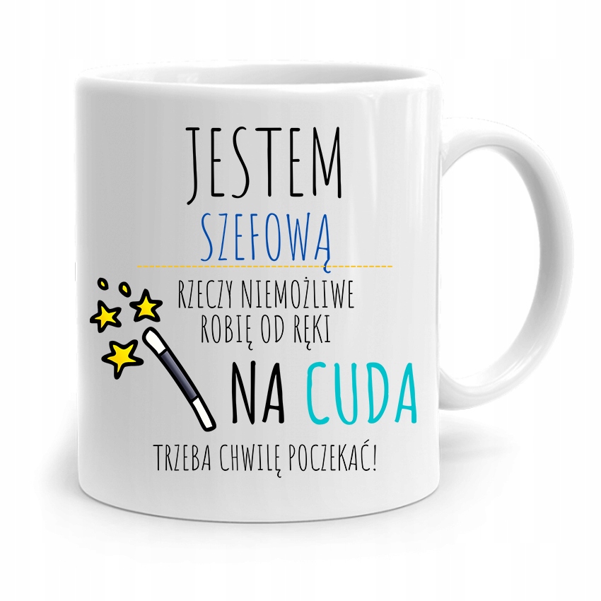 Kubek Prezent Szefowej Na Cuda Trzeba Poczekać Z Nadrukiem Ze Zdjęciem