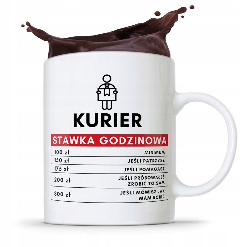 Kubek Prezent Dla Kuriera Stawka Godzinowa Prezent Z Nadrukiem Ze Zdjęciem