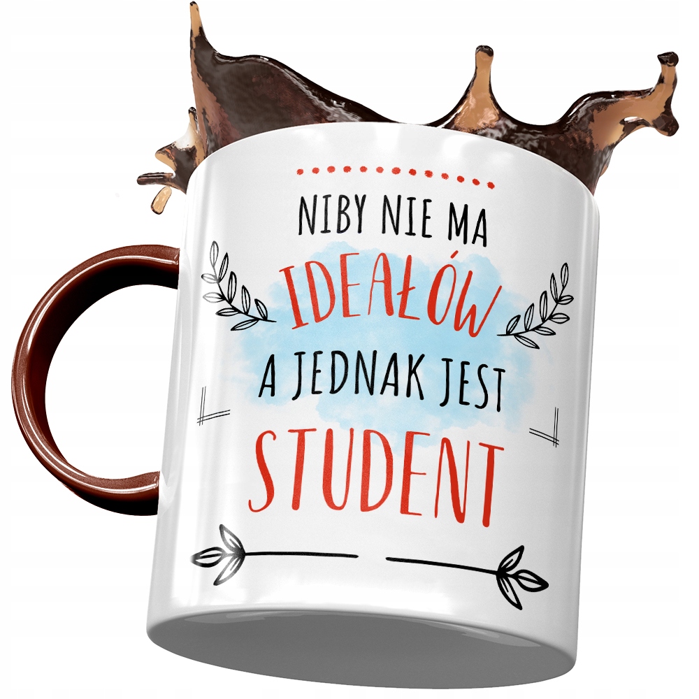 Kubek Bordowy Dla Studenta Nie Ma Ideałów Z Nadrukiem Ze Zdjęciem