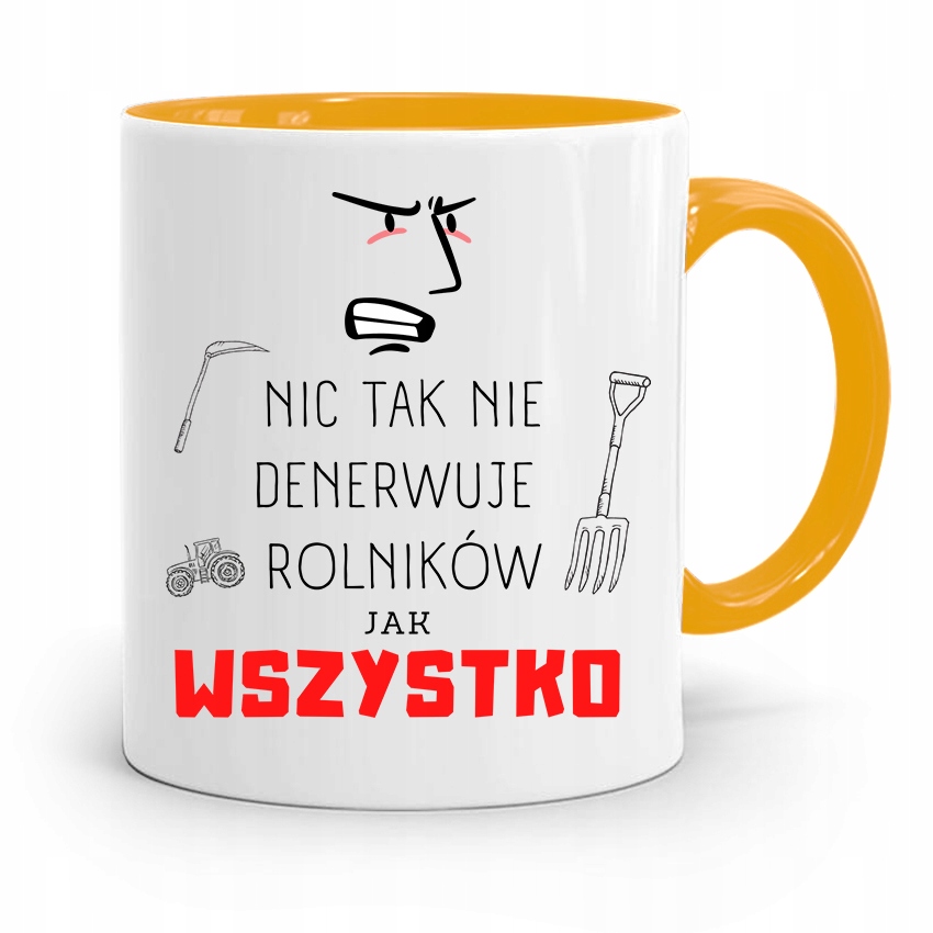 Dla Rolnika Kubek Zółty Wszystko Denerwuje Z Nadrukiem Ze Zdjęciem