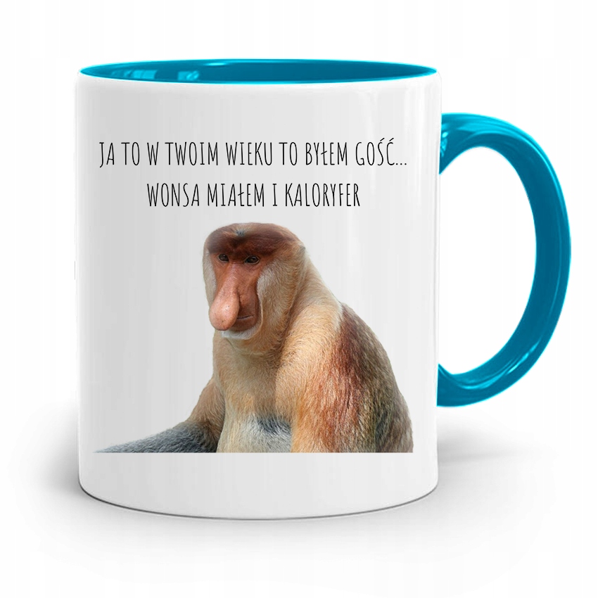 Kubek Błękitny Nosacz Janusz Ja To Byłem Gość Z Nadrukiem Ze Zdjęciem