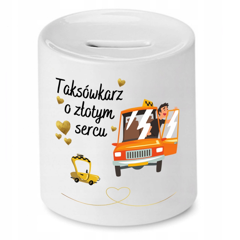 Skarbonka Dla Taksówkarza O Złotym Sercu Prezent Z Nadrukiem Ze Zdjęciem Z
