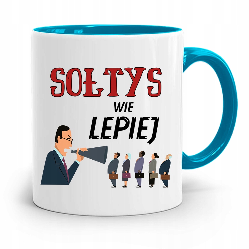 Dla Sołtysa Kubek Błękitny Wie Lepiej Prezent Z Nadrukiem Ze Zdjęciem