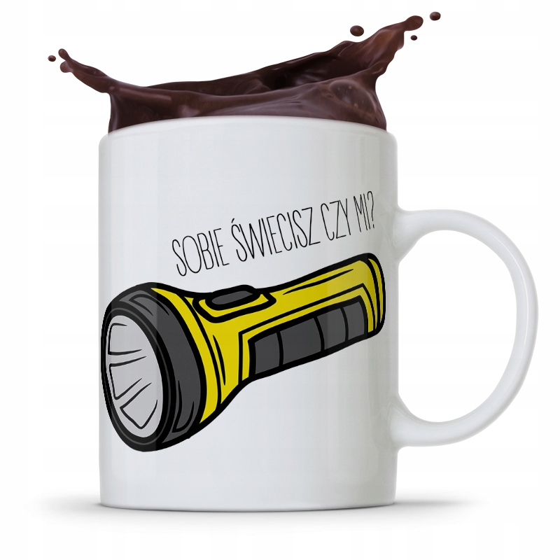 Kubek Na Dzień Ojca Dla Taty Sobie Świecisz Czy Mi Z Nadrukiem Ze Zdjęciem
